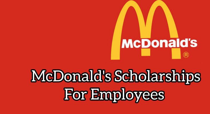 McDonald's Scholarships For Employees